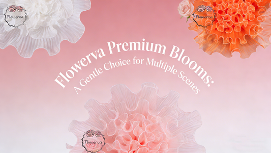 Flowerva Premium Blooms: A Gentle Choice for Multiple Scenes